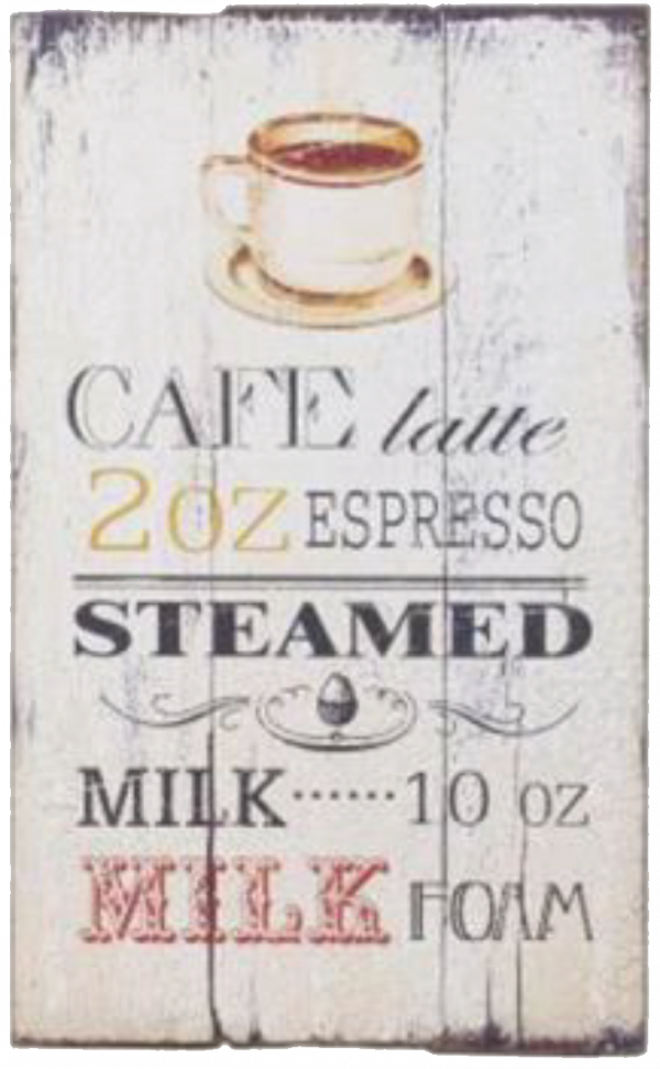 Cafe Latte Wooden Sign